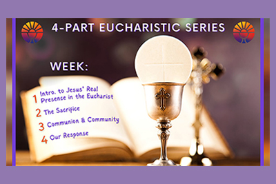 4-Part Eucharistic Series